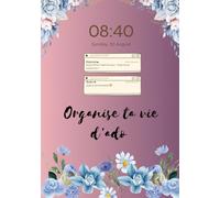 Organise ta vie d’ado: Dans ton journal à compléter, tu as la possibilité d'inclure : ton intimité, ta vie, ta réussite, ainsi que tous les événements de ta vie.