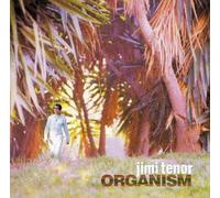 Organism by Jimi Tenor (1999-02-22)