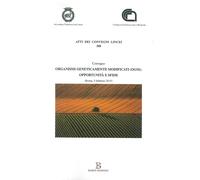 Organismi geneticamente modificati (OGM): Opportunità e sfide