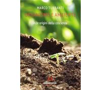 Organismo e ambiente. Alle origini della coscienza