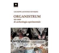 Organistrum. Un caso di archeologia sperimentale
