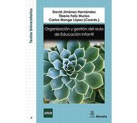 Organización y gestión del aula de Educación Infantil: 4