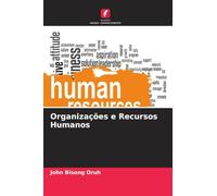 Organizações e Recursos Humanos