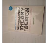 Organization Theory and Design: An International Perspective