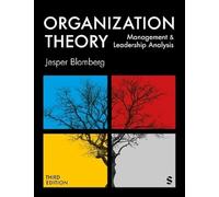 Organization Theory: Management and Leadership Analysis