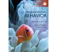 Organizational Behavior, Global Edition