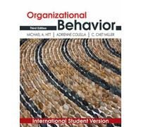 Organizational Behavior, International Student Version, 3rd Edition
