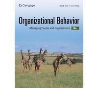 Organizational Behavior: Managing People and Organizations