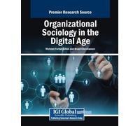 Organizational Sociology in the Digital Age (Tascabile)