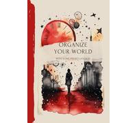 Organize your world: Bullet Journal preimpostato: il tuo prezioso allegato nell'organizzazione quotidiana con un pizzico di creatività