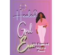 Organized Achiever's Planner: Healed Girl Era