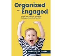 Julie Tourigny Organized and Engaged (Tascabile)