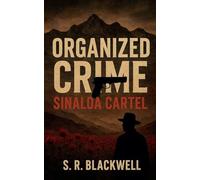 Organized Crime Sinaloa Cartel