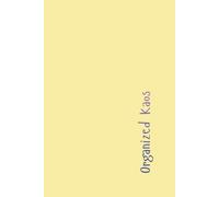 Organized Kaos: This awsome daily journal and planner, is the perfect place to let all your creative thoughts go wild, organize overwhelming mental ... dumping everything on your mind. 6" x 9".