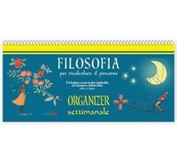 Organizer settimanale. Filosofia per ricalcolare il percorso