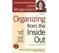 Julie Morgenstern Organizing from the Inside Out (Tascabile)