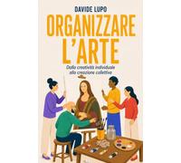 Organizzare l’arte