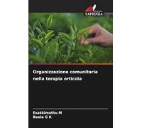 Organizzazione comunitaria nella terapia orticola