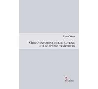 Organizzazione delle altezze nello spazio temperato