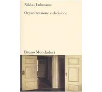 Organizzazione e decisione