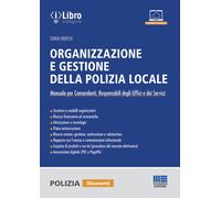 Organizzazione e gestione della polizia locale - 2022 - Maggioli