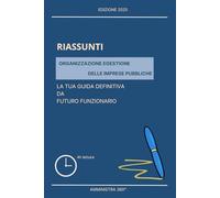 Organizzazione e gestione delle imprese pubbliche: La tua guida definitiva da futuro funzionario: 5