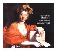 Organo Napolitano (Deverite) by Giovanni Maria Trabaci (2003-08-27)