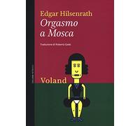 Orgasmo a Mosca