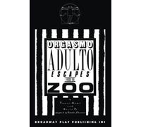 Dario Fo Orgasmo Adulto Escapes from the Zoo (Tascabile)