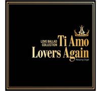 Orgel - Love Ballad Collection Ti Amo