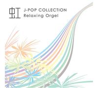 Orgel - Niji-J-Pop Collection