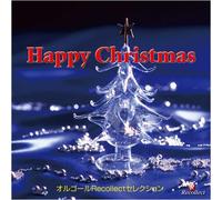 Orgel Recollect Selection - Happy Christmas