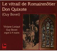 Guy Bovet – Le Vitrail de Romainmotier, Don Quixote – CD audio