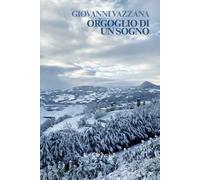 Orgoglio di un sogno