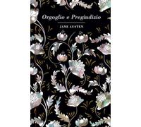 ORGOGLIO E PREGIUDIZIO - AUSTEN JANE - SPERLING & KUPFER