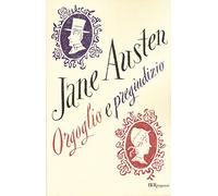 Orgoglio e pregiudizio. Ediz. integrale
