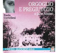 Orgoglio e pregiudizio letto da Paola Cortellesi. Audiolibro. CD Audio formato MP3