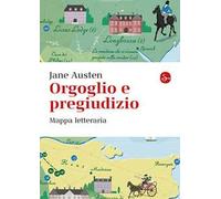 Orgoglio e pregiudizio. Mappa letteraria