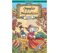 Orgoglio e Pregiudizio - Ristampa - Disney De Luxe 27 - Panini Comics - Italiano