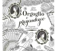 Orgoglio e pregiudizio. Un grande classico da colorare