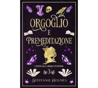Orgoglio E Premeditazione: Italian Edition: 3