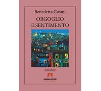 Orgoglio e sentimento