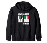 Orgoglio Italiano Have No Fear The Italian Is Here Felpa con Cappuccio