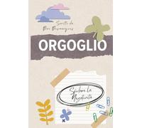 Orgoglio: Sfidare la Negatività