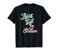Orgoglio siciliano - Grazie a Dio sono siciliano Maglietta