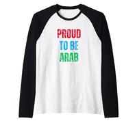 Orgoglioso di Essere Il Patrimonio culturale Arabo età d'oro araba Maglia con Maniche Raglan