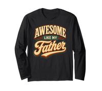 Orgoglioso Figlio Figlia papà Amore Impressionante Come Mio Padre Compleanno Maglia a Manica