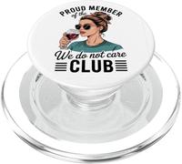 Orgoglioso membro del We Do Not Care Club PopSockets PopGrip per MagSafe