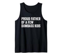 Orgoglioso padre di pochi bambini Dumbass Canotta