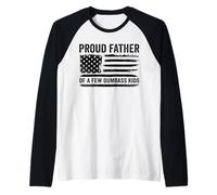 Orgoglioso padre di pochi bambini Dumbass Maglia con Maniche Raglan